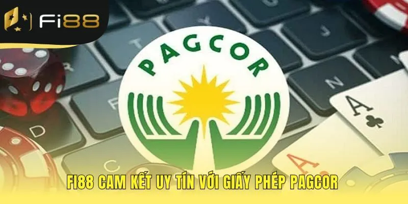 Giấy phép PAGCOR bảo chứng cho môi trường chơi công bằng